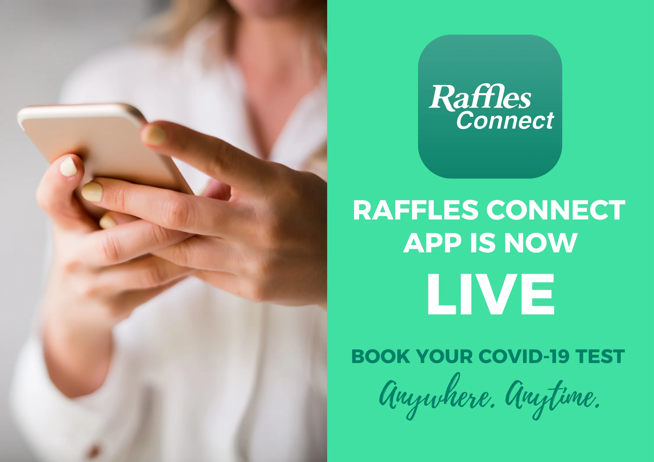 Raffles Connect App Is Now LIVE | Book Your COVID-19 Test Anywhere, Anytime